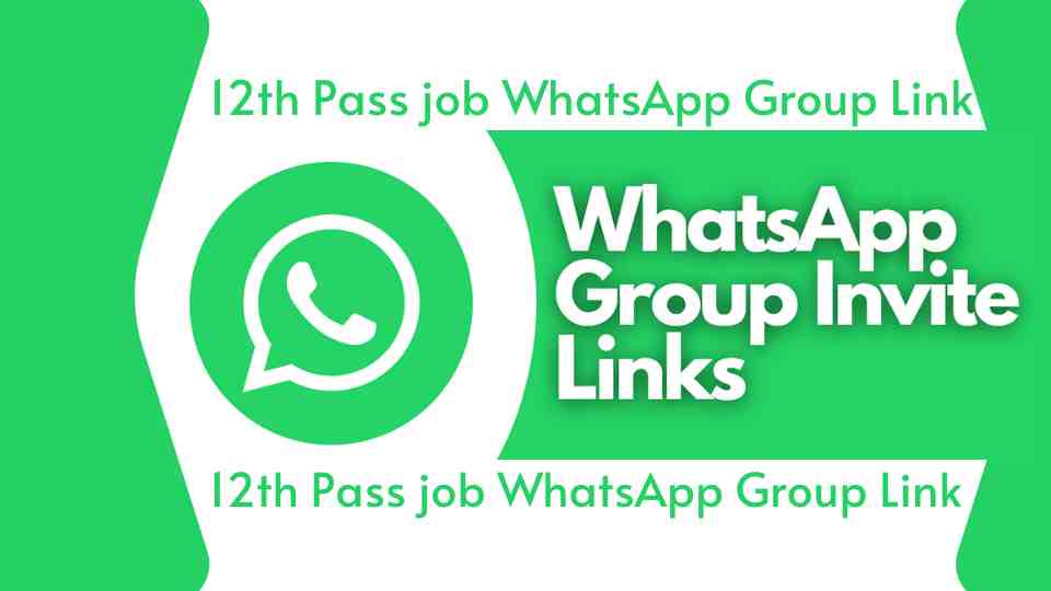 12th Pass job WhatsApp Group Link