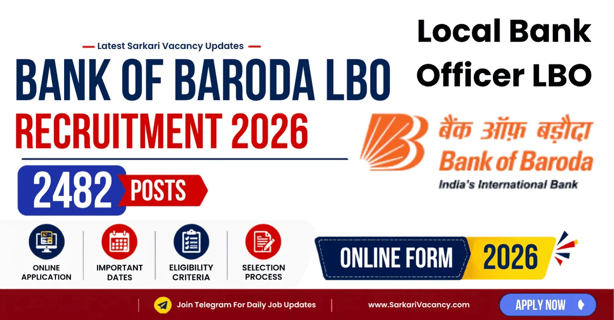 Bank of Baroda LBO Recruitment 2026 – Apply Online for 2482 Posts Bank of Baroda LBO Recruitment 2026