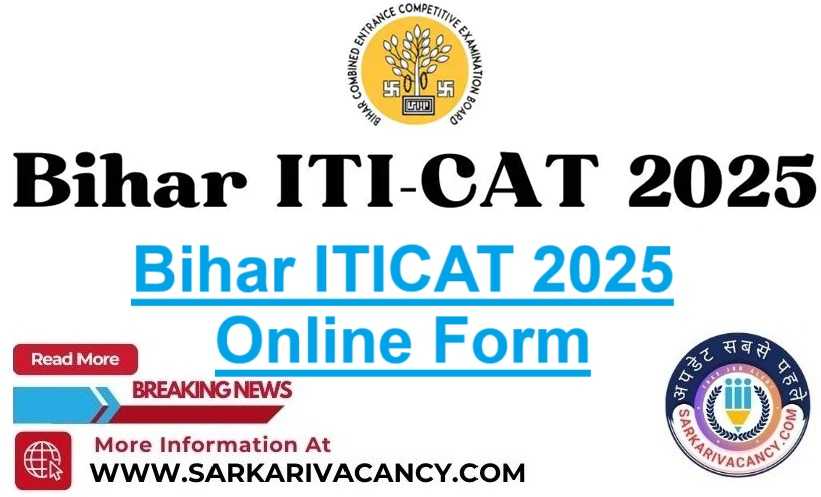 Bihar ITI Admission ITICAT Notification 2025