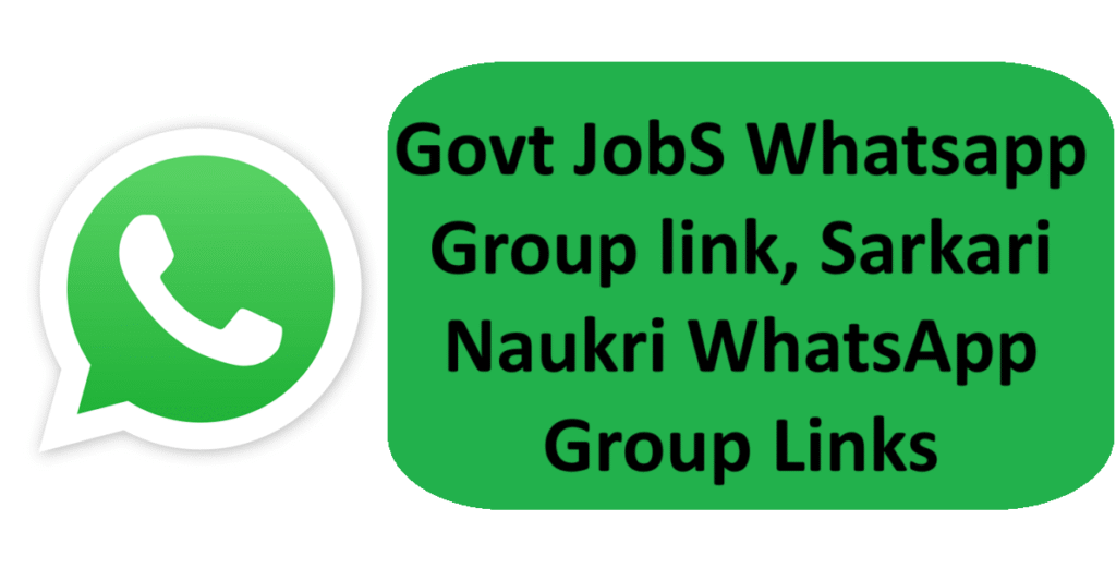 Govt job whatsapp group link, Sarkari Naukri WhatsApp Group Links 2025