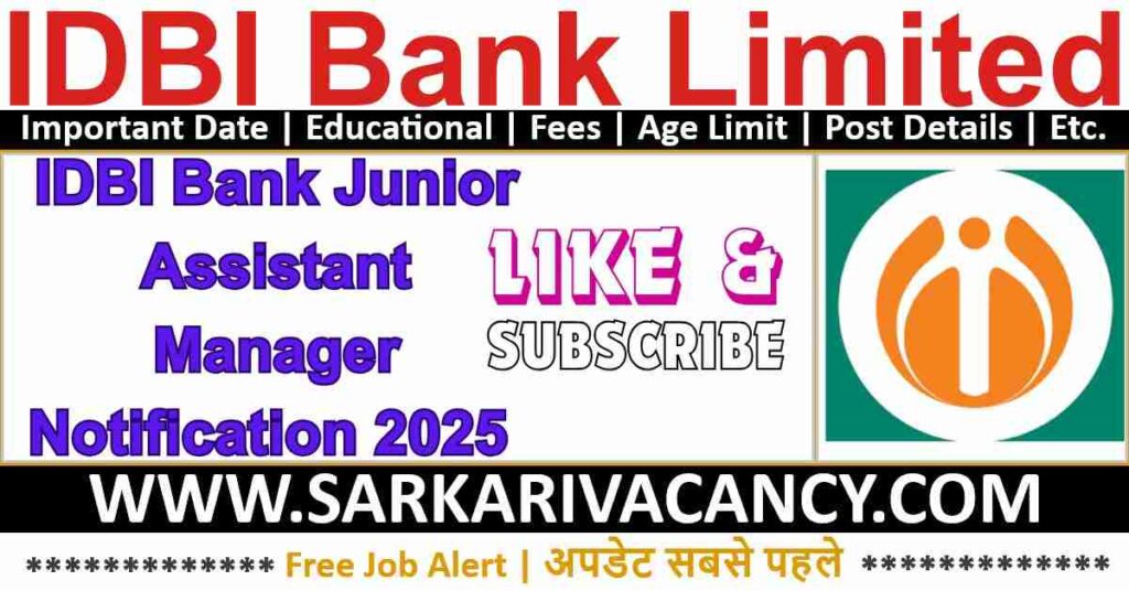 IDBI Bank Junior Assistant Manager Notification 2025
