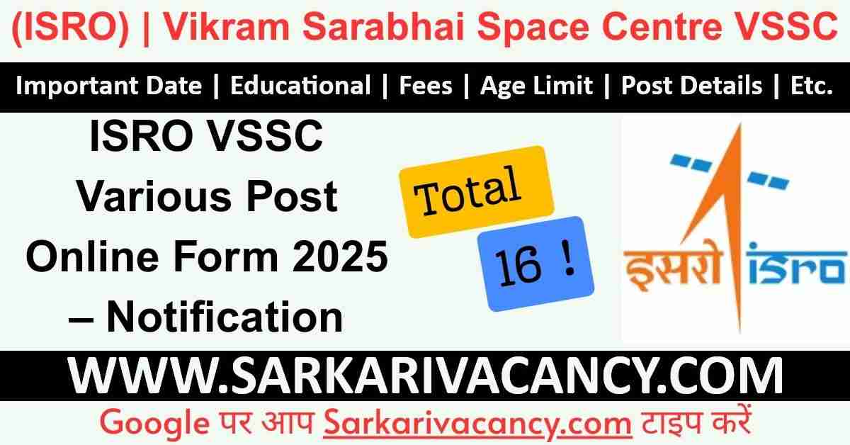 ISRO VSSC Various Post Online Form 2025 – Notification