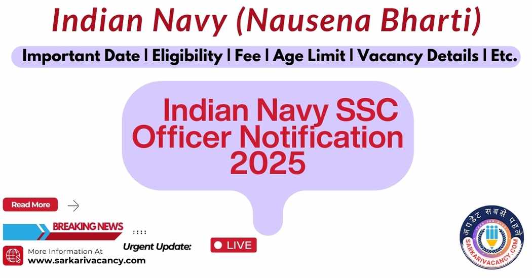 Indian Navy SSC Officer Recruitment 2025 Apply for 270 Posts Indian Navy SSC Officer Notification 2025