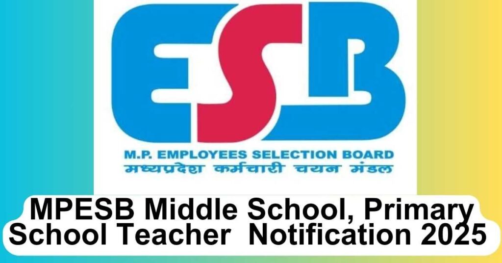 MP ESB Middle and Primary Teacher Online Form 2025