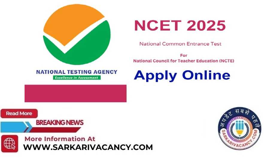 NTA NCET Online Form 2025 for National Common Entrance Test NCET 2025 NTA NCET Online Form 2025