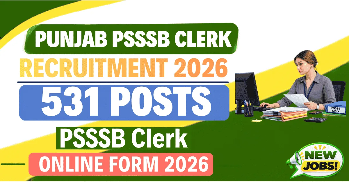 Punjab PSSSB Clerk Recruitment 2026