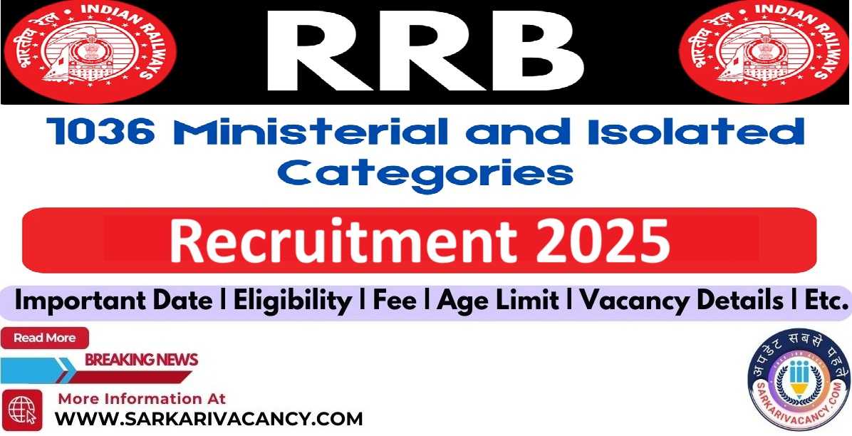 Railway RRB Ministerial and Isolated Post Online Form 2025 RRB Ministerial and Isolated Categories Notification 2025