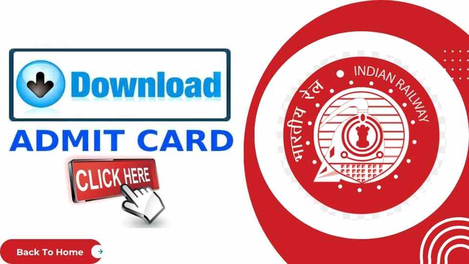 RRB NTPC Admit Card 2025 for RRB NTPC Graduate Lev