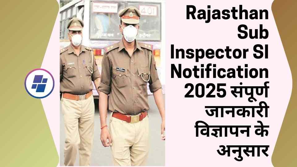 Rajasthan Police SI 2025 