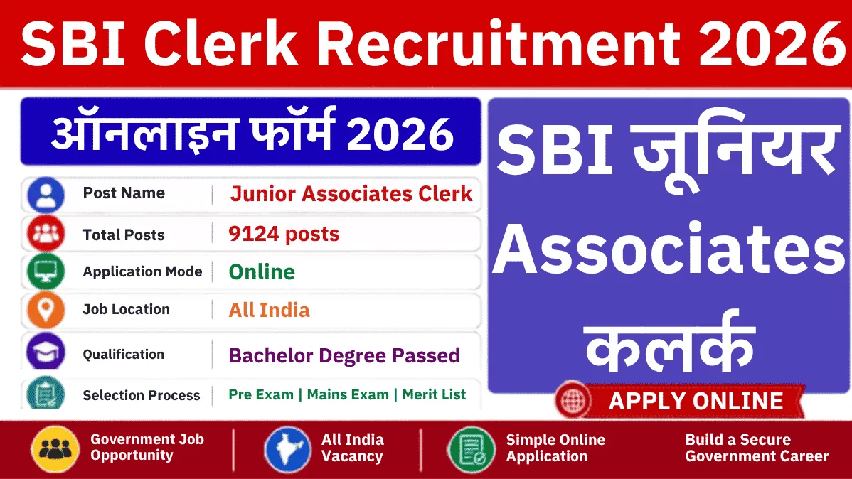 SBI Junior Associates Clerk Recruitment 2026 – Apply Online for 9124 Posts SBI Junior Associates Clerk 2026