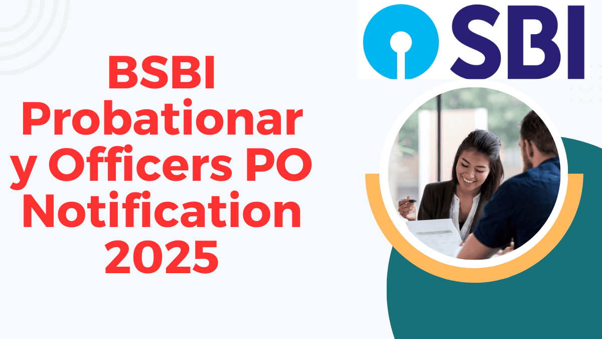 SBI Probationary Officers PO Mains Result 2025 - Click Here SBI Probationary Officers PO Notification 2025
