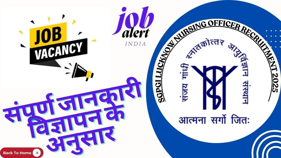 SGPGI Lucknow Nursing Officer Recruitment 2025