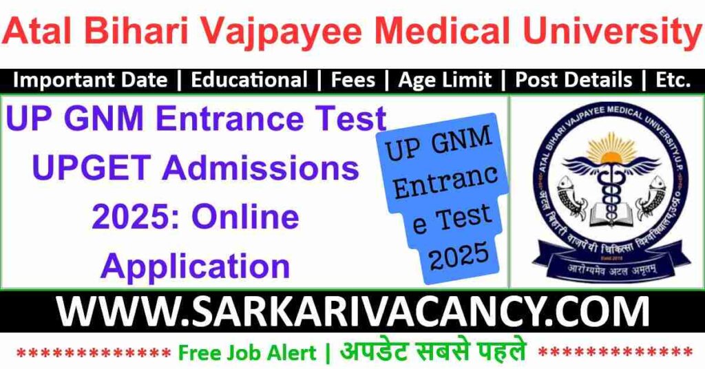 UP GNM Entrance Test UPGET Recruitment 2025
