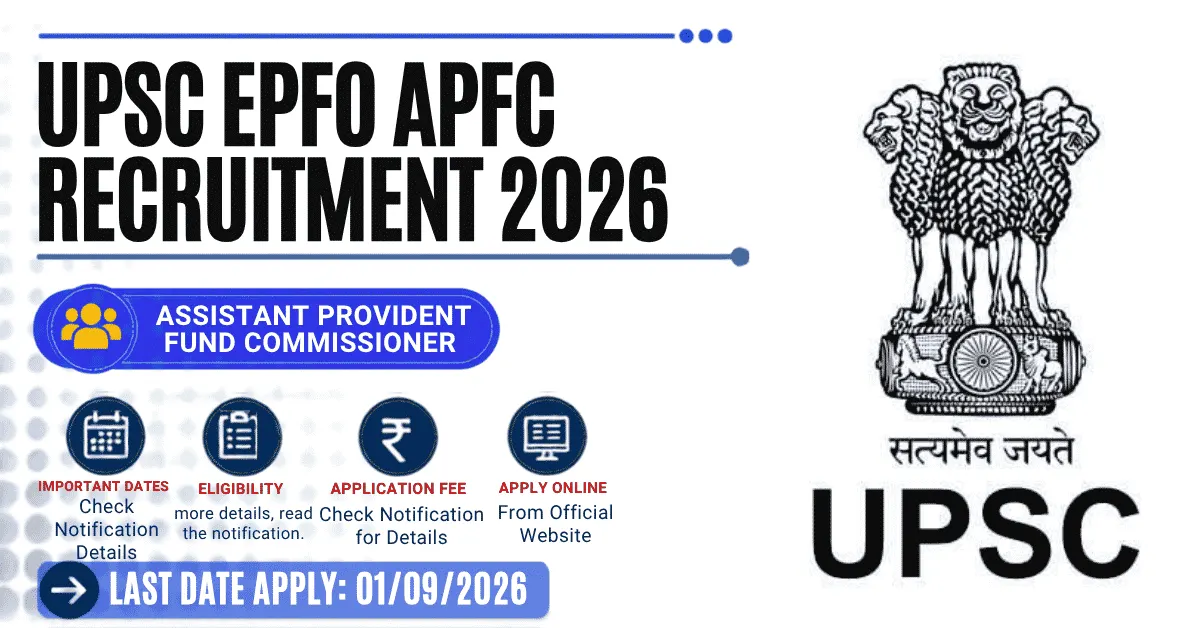 UPSC EPFO APFC Recruitment 2026 – Apply Online for 80 Posts UPSC EPFO APFC Recruitment 2026