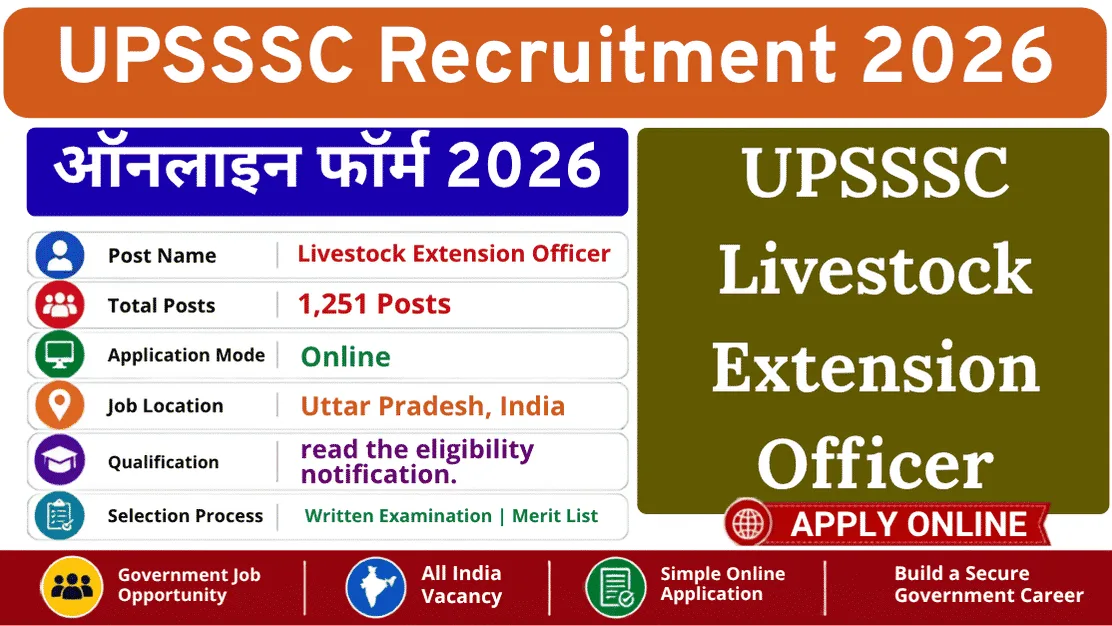UPSSSC Livestock Extension Officer Recruitment 2026 Latest Update UPSSSC Livestock Extension Officer 2026