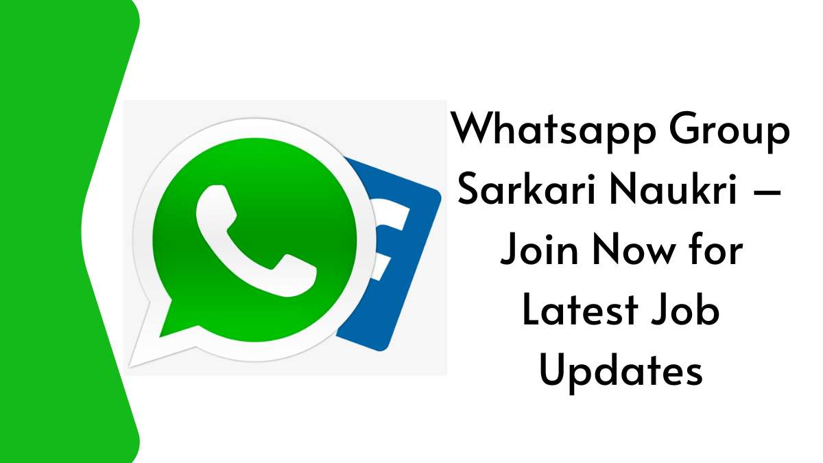 Whatsapp Group Sarkari Naukri